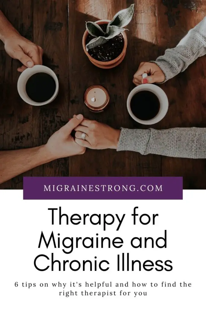 Why therapy is important when you struggle with chronic illness, like migraine. Here are 6 tips to find the right counselor and right therapy for you. #migraine #chronicillness #therapy #cbt