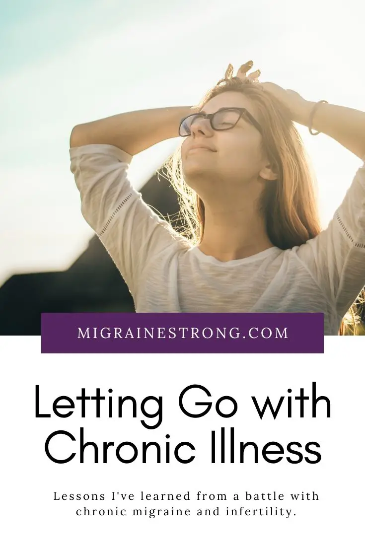 A Lesson in Letting Go with Chronic Illness