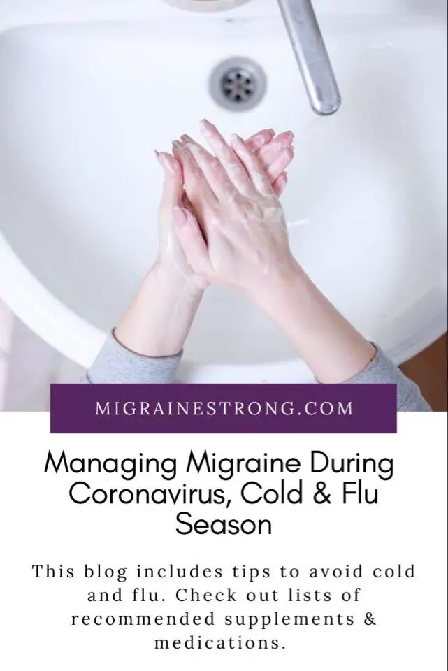Managing Migraine During  Coronavirus, Cold & Flu Season