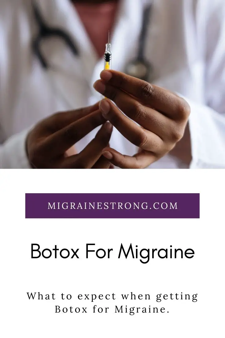 Botox for Migraine: What To Expect