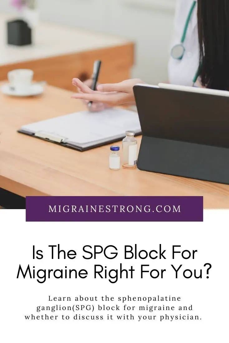 Is the Sphenopalatine Ganglion Block (SPG Block) Right For You?