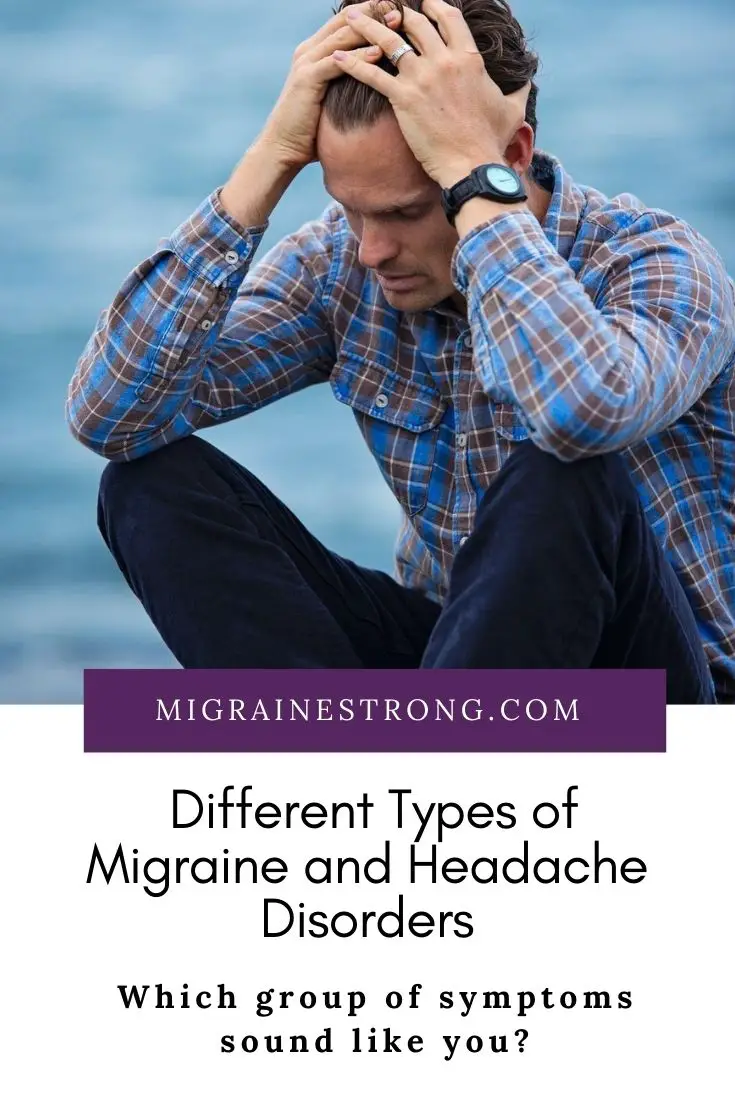 Exploring Different Types of Migraine and Headaches - Compare Your Symptoms