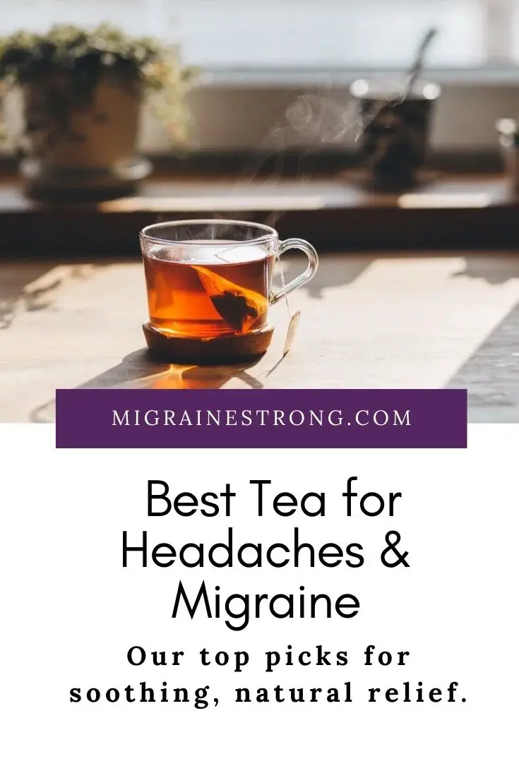 Best Teas for Migraine: Check Out Our Top Picks