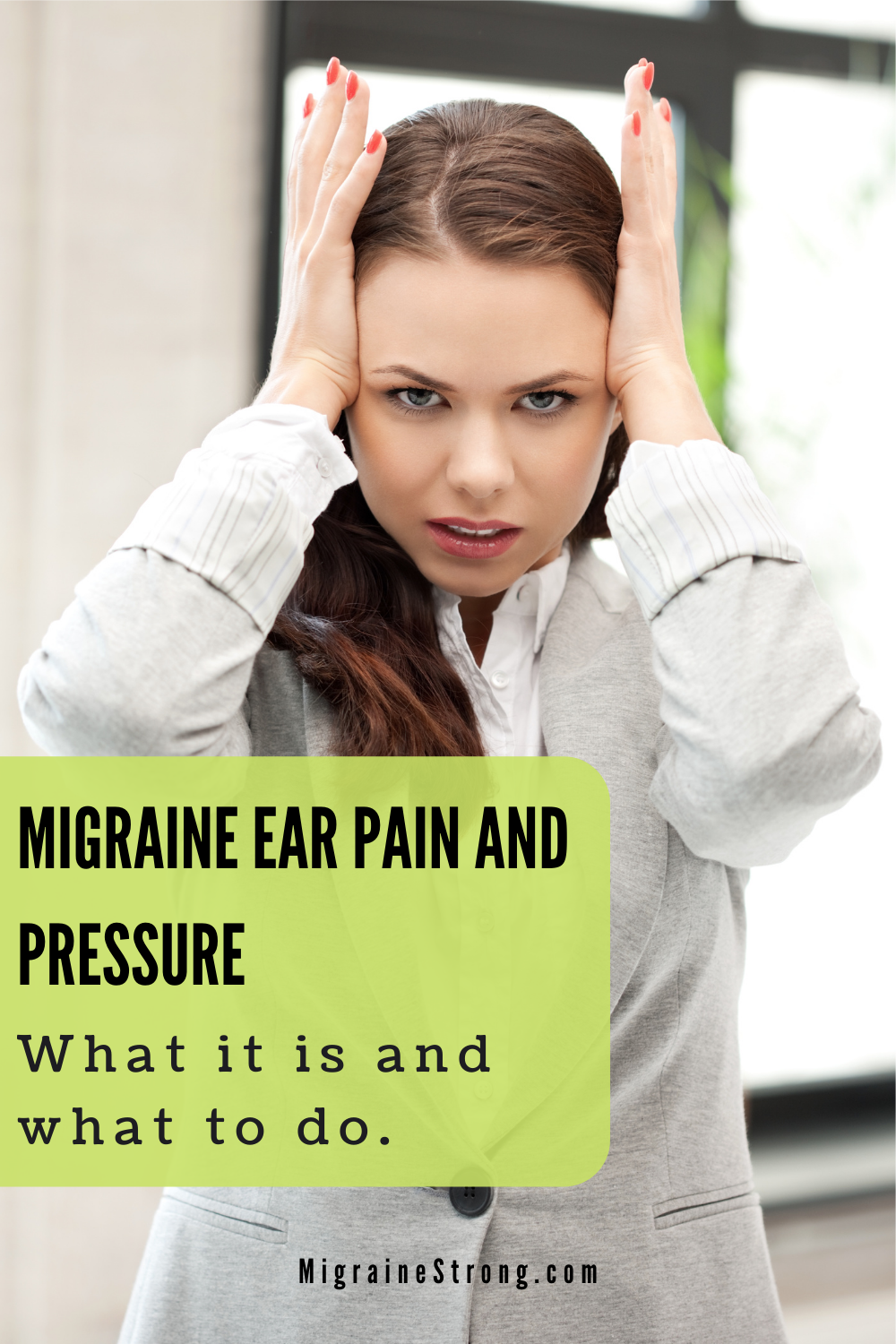 Migraine Ear Pressure:  Steps To Take For Relief Now