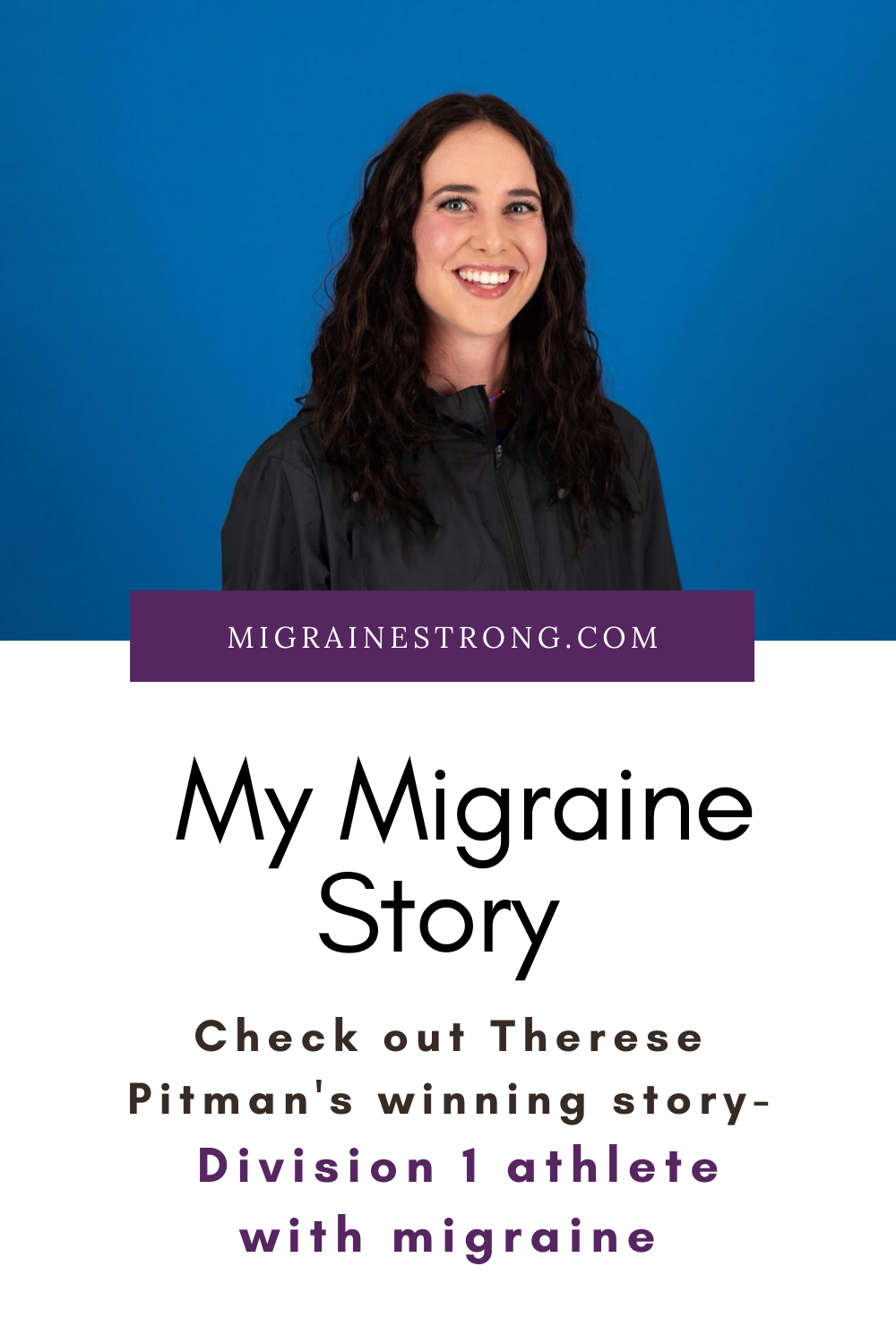 An Athlete\'s Migraine Journey and Life Lessons