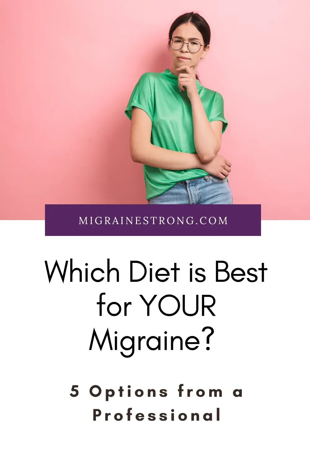 What’s the Best Diet for YOUR Migraine?