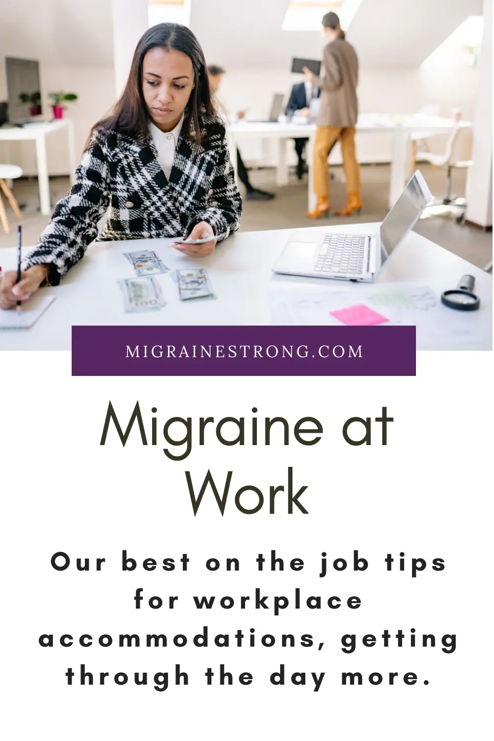 Essential Strategies for Coping with Migraine at Work We Love