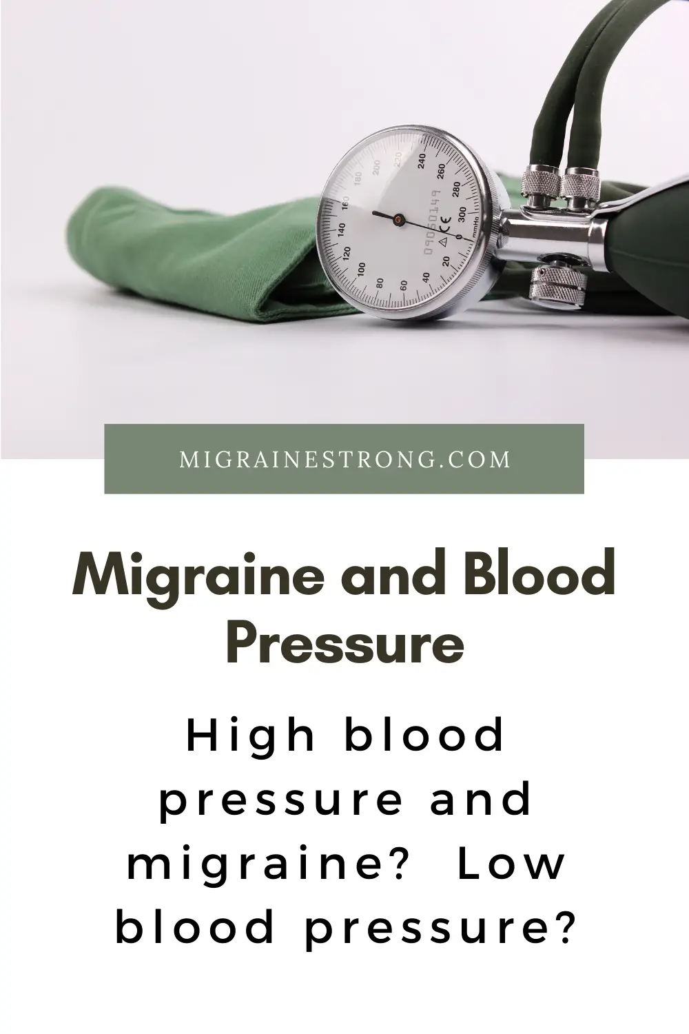 Migraine and Blood Pressure – Is There a Connection?