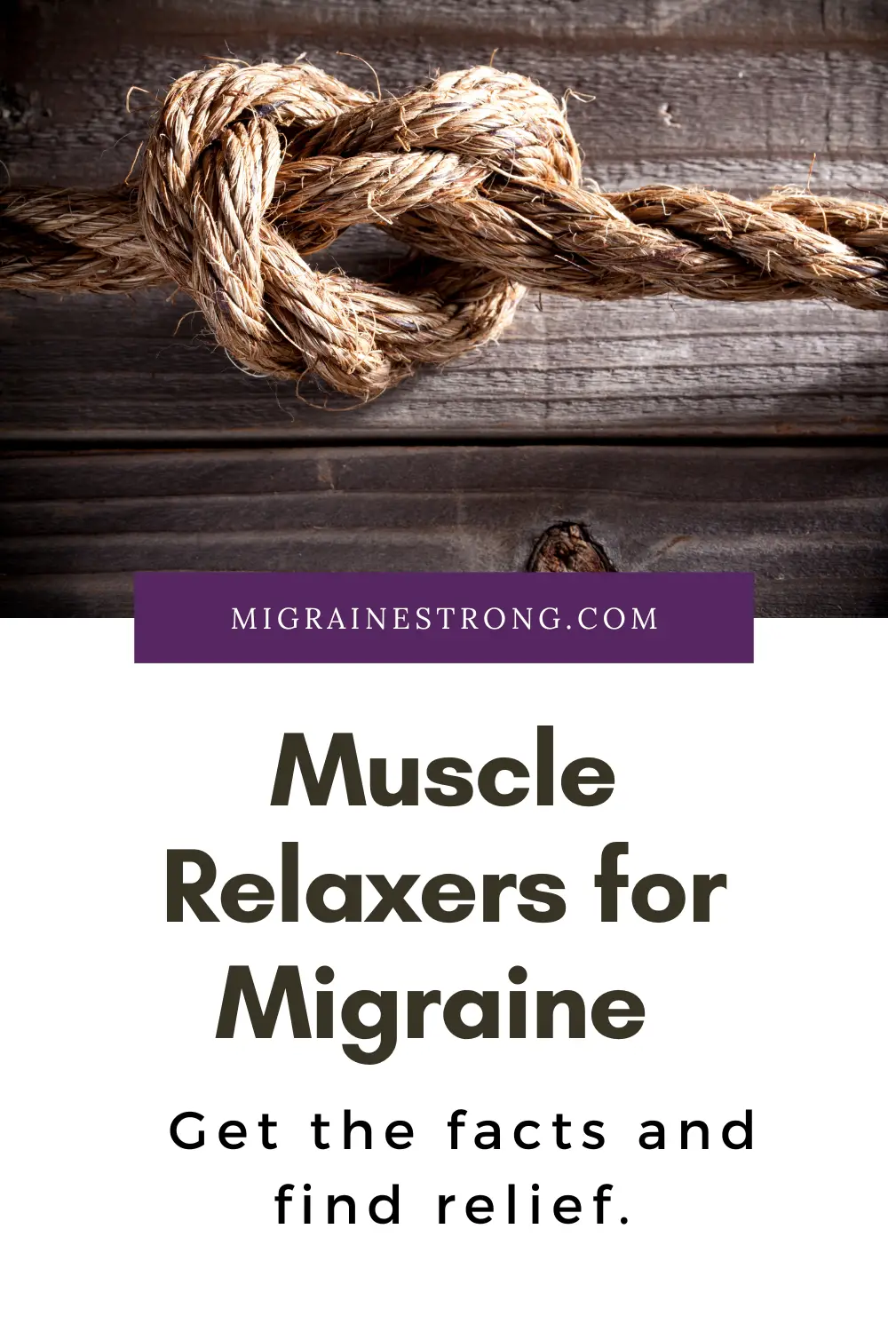 Muscle Relaxers for Migraine and Headache - Helpful Information for Relief